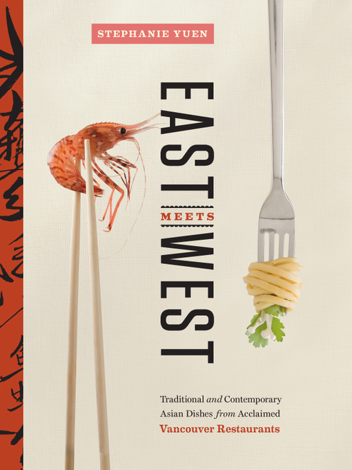Title details for East Meets West by Stephanie Yuen - Available